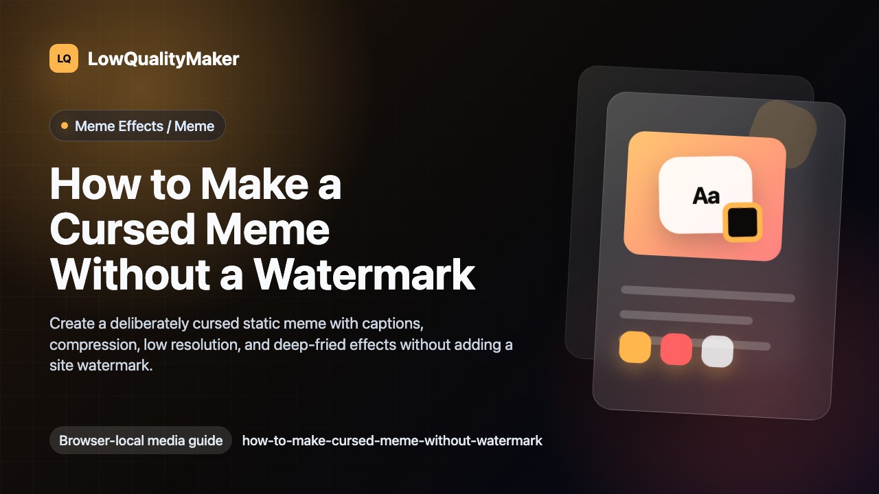 How to Make a Cursed Meme Without a Watermark cover illustration